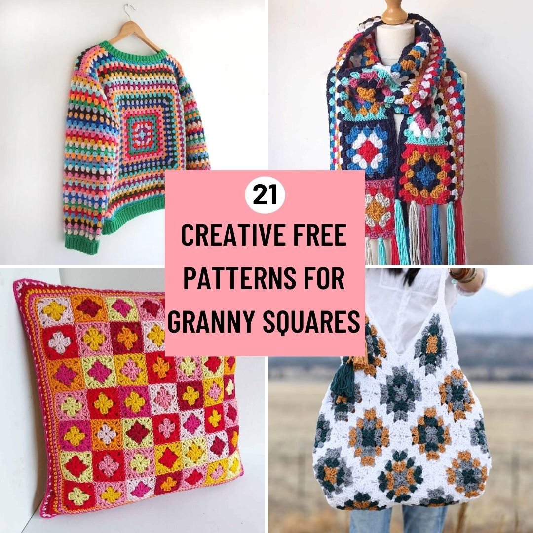 21 Creative Free Crochet Patterns For Granny Squares - Annie