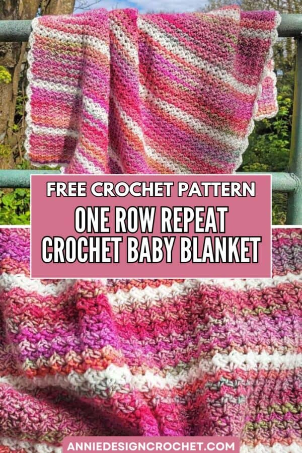 One Row Repeat Crochet Baby Blanket Pattern (Free) - Annie Design Crochet