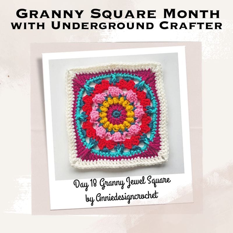 The Granny Jewel Square is the featured design for Day 18 of the The 2026 Granny Square Month Crochet Along from Underground Crafter